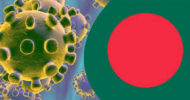 করোনা আক্রান্ত: চীনকে ছাড়িয়ে গেলো বাংলাদেশ!